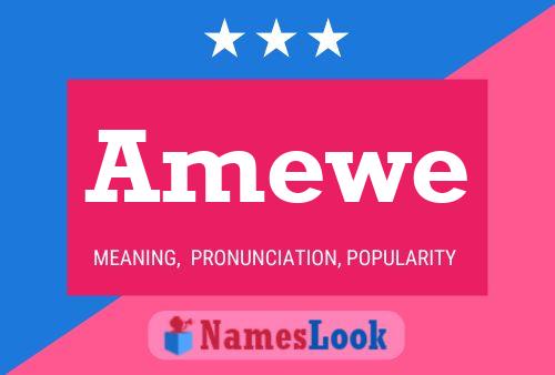 Amewe Name Poster