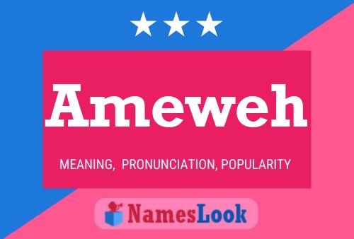 Ameweh Name Poster