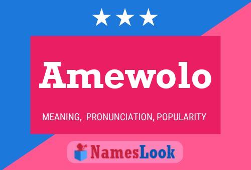 Amewolo Name Poster