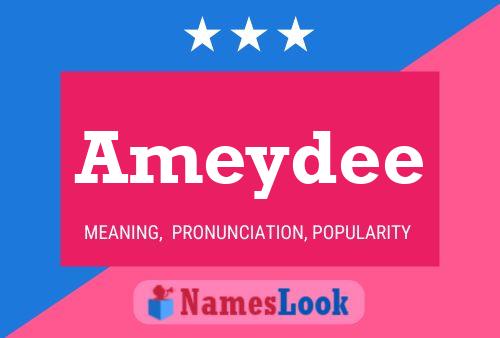 Ameydee Name Poster