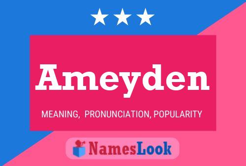 Ameyden Name Poster