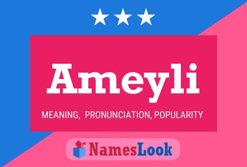 Ameyli Name Poster