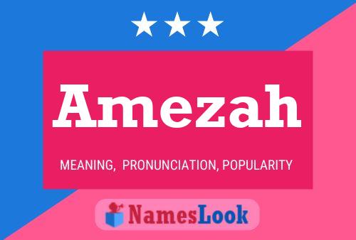 Amezah Name Poster