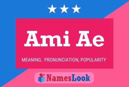 Ami Ae Name Poster