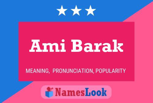 Ami Barak Name Poster