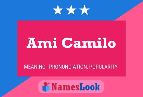 Ami Camilo Name Poster