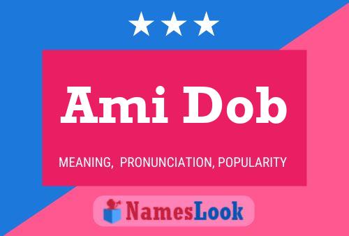 Ami Dob Name Poster