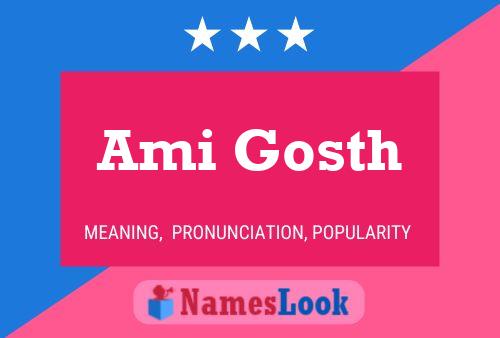 Ami Gosth Name Poster