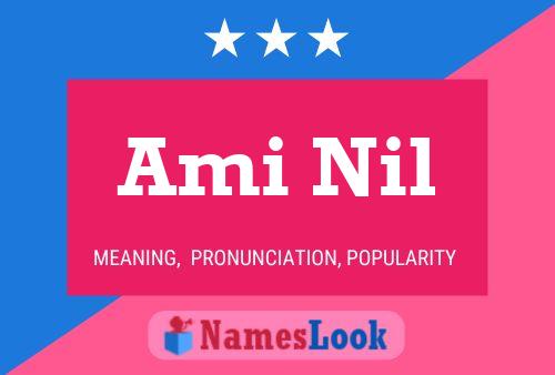 Ami Nil Name Poster