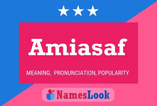 Amiasaf Name Poster