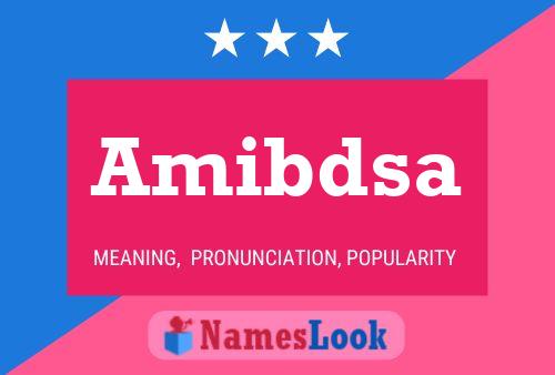 Amibdsa Name Poster