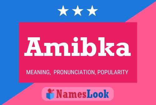 Amibka Name Poster