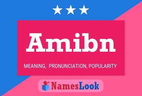 Amibn Name Poster