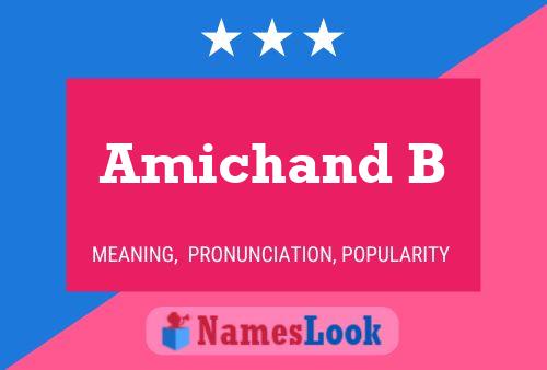 Amichand B Name Poster