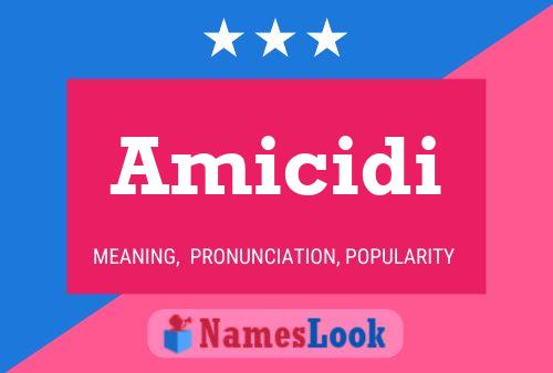 Amicidi Name Poster