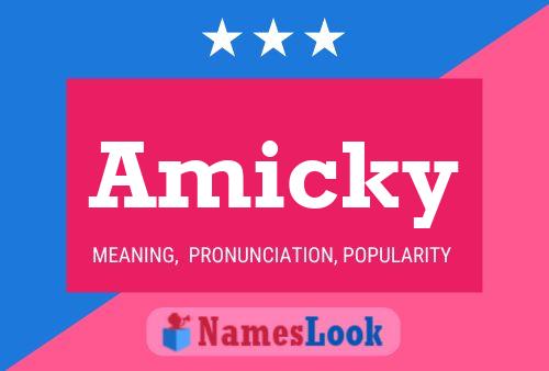 Amicky Name Poster