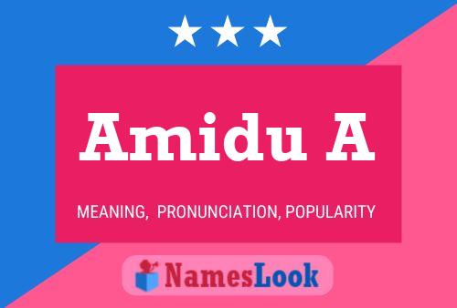 Amidu A Name Poster