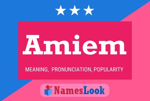 Amiem Name Poster