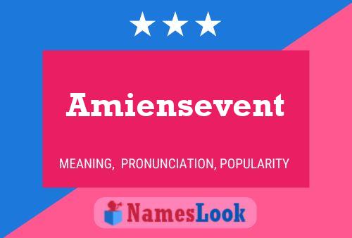 Amiensevent Name Poster