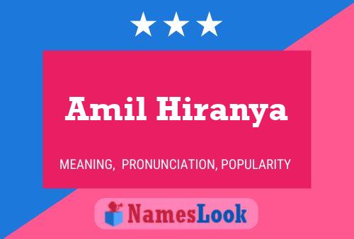 Amil Hiranya Name Poster