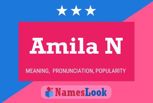 Amila N Name Poster