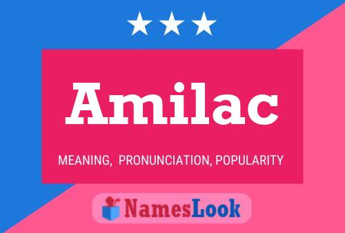 Amilac Name Poster