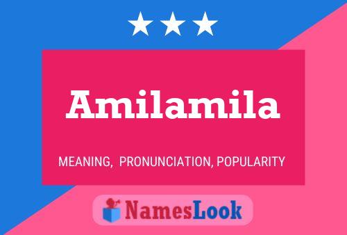 Amilamila Name Poster