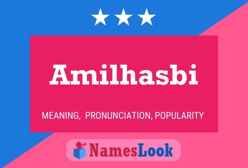 Amilhasbi Name Poster