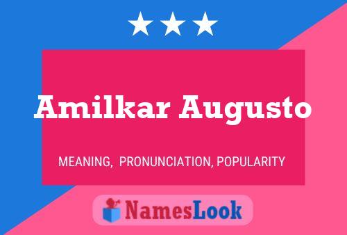 Amilkar Augusto Name Poster