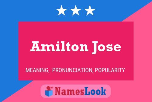 Amilton Jose Name Poster