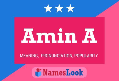 Amin A Name Poster