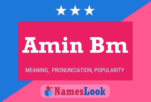 Amin Bm Name Poster