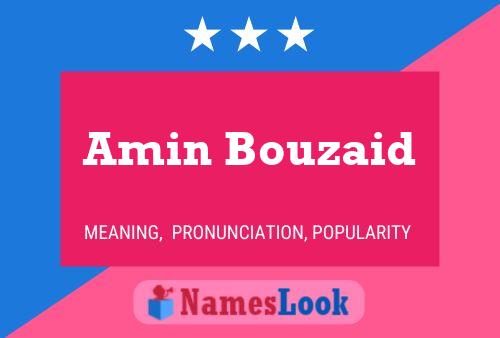 Amin Bouzaid Name Poster