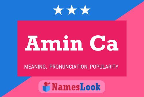 Amin Ca Name Poster