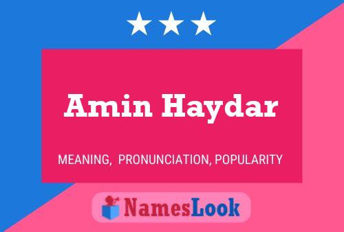 Amin Haydar Name Poster