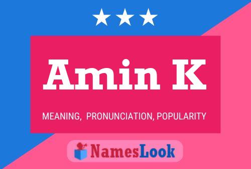 Amin K Name Poster