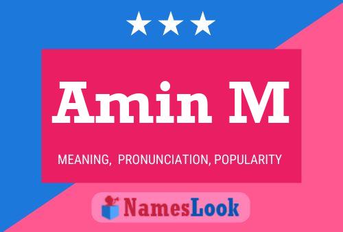 Amin M Name Poster