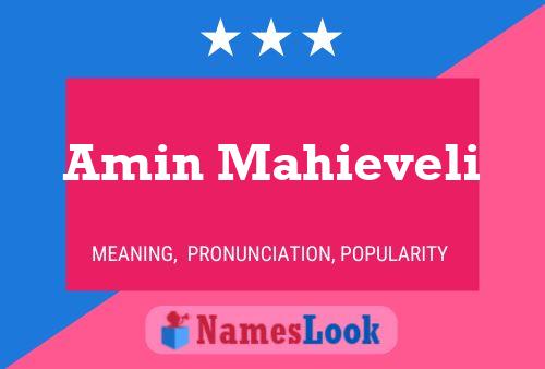 Amin Mahieveli Name Poster