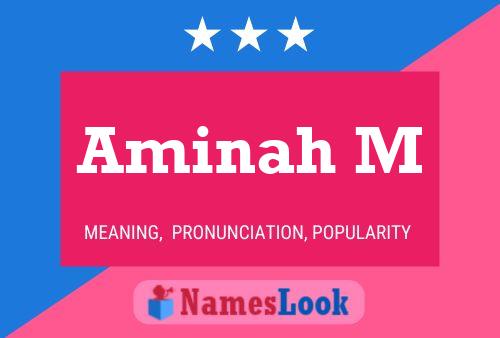 Aminah M Name Poster