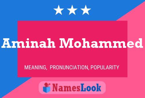 Aminah Mohammed Name Poster