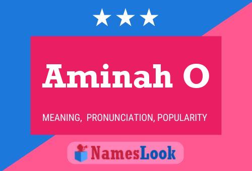 Aminah O Name Poster