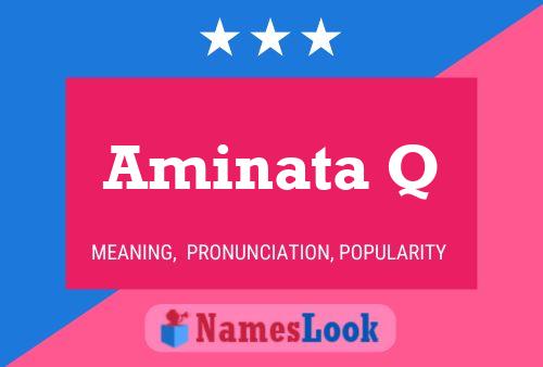 Aminata Q Name Poster