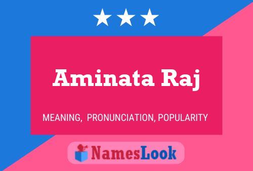 Aminata Raj Name Poster