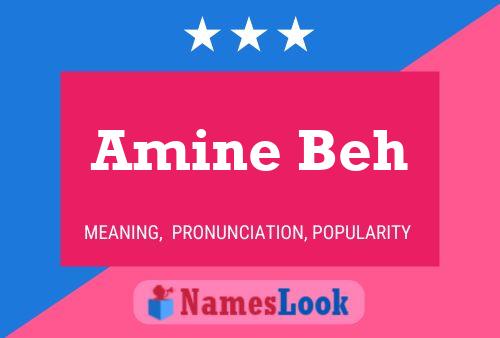 Amine Beh Name Poster