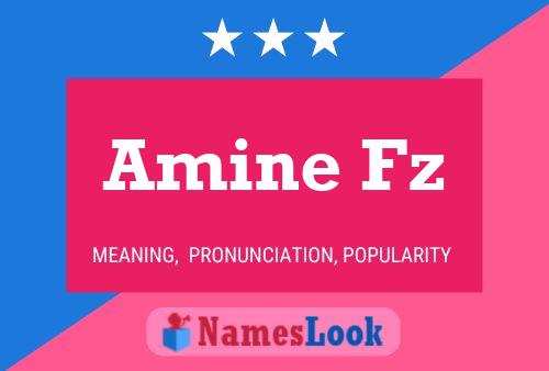 Amine Fz Name Poster