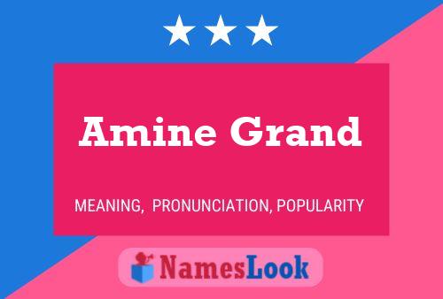 Amine Grand Name Poster