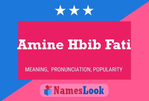 Amine Hbib Fati Name Poster