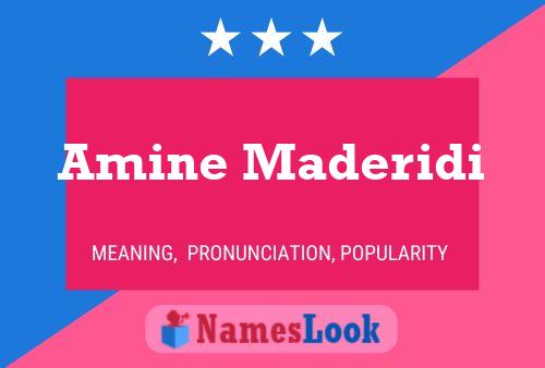 Amine Maderidi Name Poster