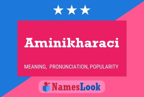 Aminikharaci Name Poster