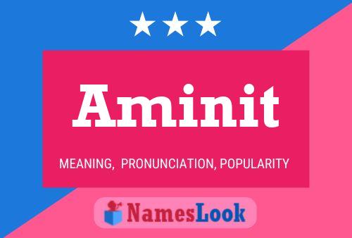 Aminit Name Poster